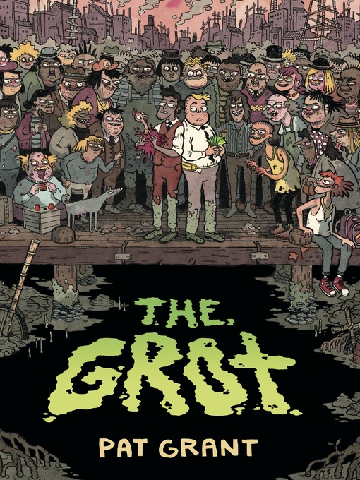Title details for The Grot by Pat Grant - Available